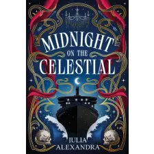 Pan MacMillan Midnight on the Celestial | Julia Alexandra egyéb könyv