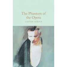 Pan MacMillan Phantom of the Opera | Gaston Leroux egyéb könyv
