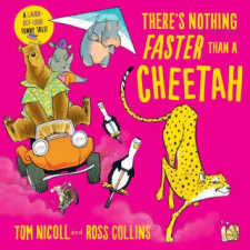 Pan MacMillan There's Nothing Faster Than a Cheetah | Ross Collins egyéb könyv