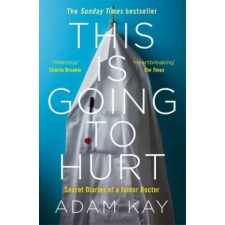 Pan MacMillan This is Going to Hurt | Adam Kay egyéb könyv