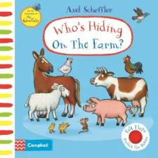 Pan MacMillan Who's Hiding On The Farm? | SCHEFFLER  AXEL egyéb könyv