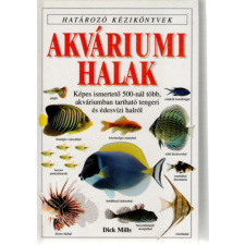 Panem-Grafo Akváriumi halak (Határozó kézikönyvek) - Dick Mills antikvárium - használt könyv