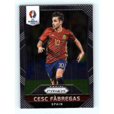 Panini 2016 Panini Panini Uefa Euro Prizm Base #37 Casc Fabregas gyűjthető kártya