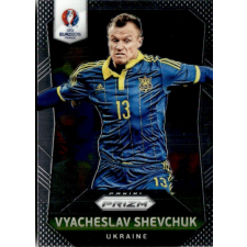 Panini 2016 Panini UEFA Euro Prizm #216 Vyacheslav Shevchuk gyűjthető kártya