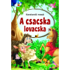Pannon-Literatúra Kft. A csacska lovacska - Kerekerdő meséi