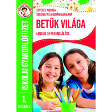 Pannon-Literatúra Kft. Betűk világa - Hangok differenciálása gyermek- és ifjúsági könyv