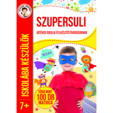 Pannon-Literatúra Kft. Iskolába készülök - Szupersuli kreatív és készségfejlesztő