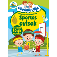 Pannon-Literatúra Kft. Okoskák ovija - Sportos ovisok - Játékos foglalkoztató kicsiknek gyermek- és ifjúsági könyv
