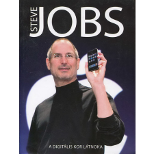 Pannon-Literatúra Kft. Steve Jobs (A digitális kor látnoka) - Géczi Zoltán antikvárium - használt könyv