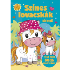 Pannon-Literatúra Kft. Színes lovacskák - Kifestő gyermek- és ifjúsági könyv