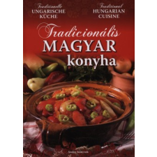 Pannon-Literatúra TRADICIONÁLIS MAGYAR KONYHA (ÚJ!) gasztronómia