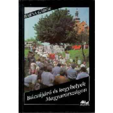 Panoráma Búcsújáró és kegyhelyek Magyarországon antikvárium - használt könyv