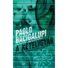 Paolo Bacigalupi A kételygyár antikvárium - használt könyv