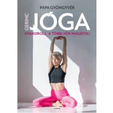 Pápa Gyöngyvér - Gerincjóga egyéb könyv