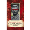 Papp Csaba A KOMMUNIZMUS FÜVESKÖNYVE - KÍSÉRTET JÁRJA BE EURÓPÁT...