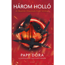 Papp Dóra - Három holló regény