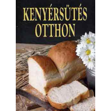 Papp-Ker Kft. Kenyérsütés otthon antikvárium - használt könyv