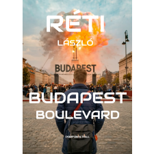 Parfüm & Toll Bt. Budapest Boulevard regény