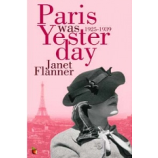  Paris Was Yesterday – Janet Flanner idegen nyelvű könyv