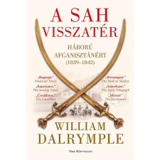 Park A sah visszatér - Háború Afganisztánért (1839-1842) történelem