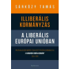 Park Illiberális kormányzás a liberális Európai Unióban