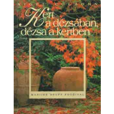Park Kiadó Kert a dézsában, dézsa a kertben antikvárium - használt könyv