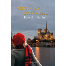 Park Könyvkiadó Kft Nicolas Barreau - Fények a Szajnán regény