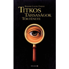 Parlando Kiadó Titkos társaságok története antikvárium - használt könyv