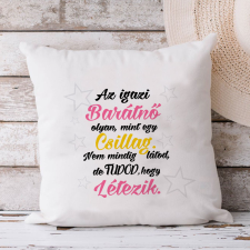  Párna igazi barátnőnek - Ajándék barátnőnek lakástextília