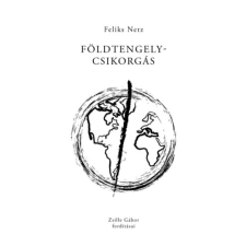 Parnasszus Kiadó Földtengelycsikorgás irodalom