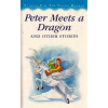 Parragon Books Peter Meets a Dragon and other stories