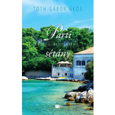  Parti Sétány - Édesvízi mediterrán 6. regény