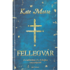Partvonal Fellegvár
