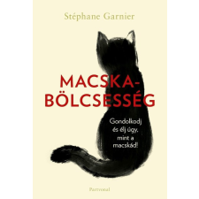 Partvonal Könyvkiadó Kft Macskabölcsesség (élfestett) - Stéphane Garnier (kötött áras) életmód, egészség