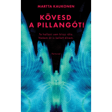 Partvonal Kövesd a pillangót! regény