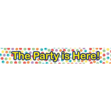 PARTY The Party is Here felirat party kellék