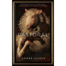  Pastoral – Andre Alexis idegen nyelvű könyv