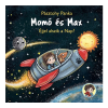 Pásztohy Panka - Momó és Max - Éjjel alszik a nap?