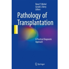  Pathology of Transplantation idegen nyelvű könyv