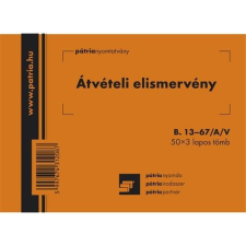Pátria Nyomtatvány Átvételi elismervény 50x3 lapos tömb A/6 fekvő nyomtatvány
