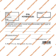 Pátria Nyomtatvány Étel pótrendelés 100 lapos tömb 105x70 mm nyomtatvány