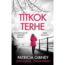 Patricia Gibney - Titkok terhe egyéb könyv