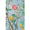 Patricia Gucci GUCCI, PATRICIA - GUCCI - EGY SIKERES DINASZTIA TÖRTÉNETE