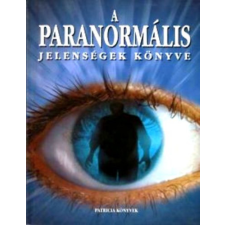 Patricia Könyvek A paranormális jelenségek könyve antikvárium - használt könyv