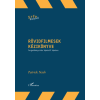 Patrick Nash - Rövidfilmesek kézikönyve - Forgatókönyvírás lépésről lépésre
