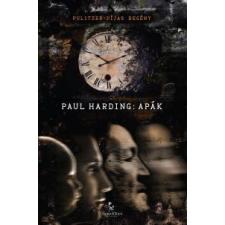 Paul Harding Apák regény