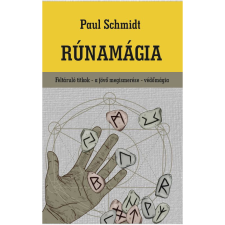 Paul Schmidt Rúnamágia (BK24-204198) ezoterika