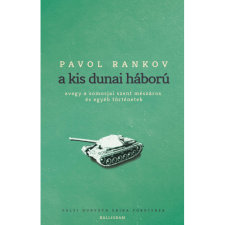 Pavol Rankov A kis dunai háború (BK24-213371) regény