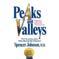 Peaks and Valleys – Spencer Johnson idegen nyelvű könyv