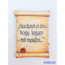  Pecsétes papirusz idézettel - Kezdjetek el élni… dekorációs kellék